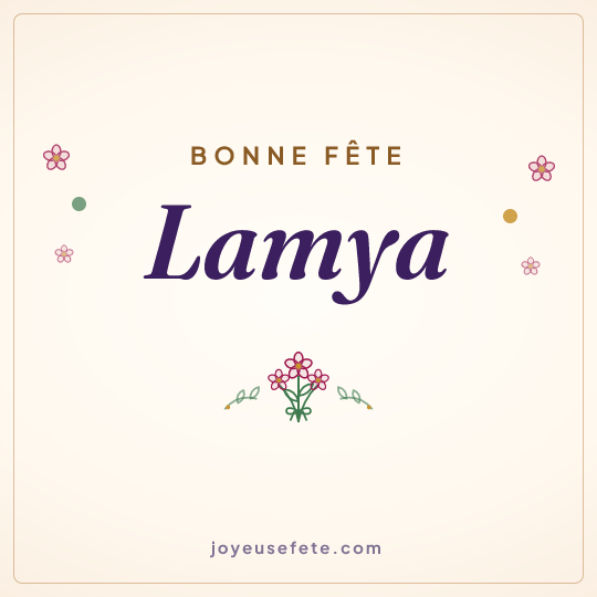 Image carrée « Bonne fête Lamya » pour WhatsApp
