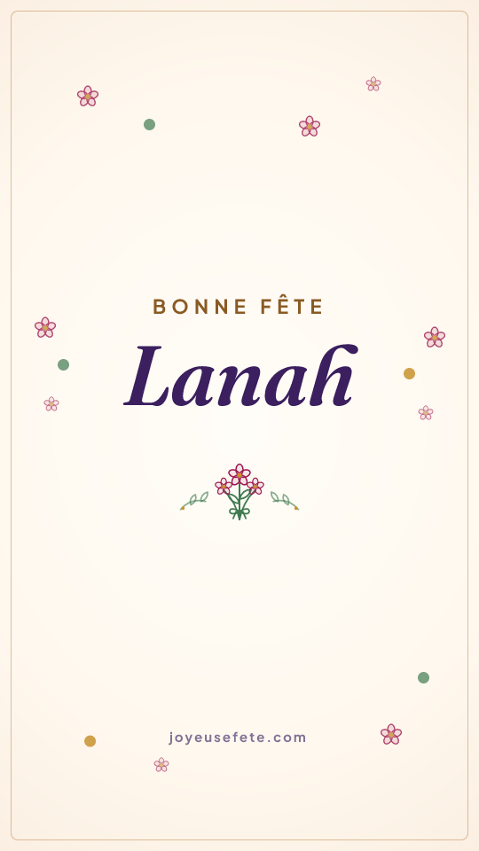 Image « Bonne fête Lanah » au format story