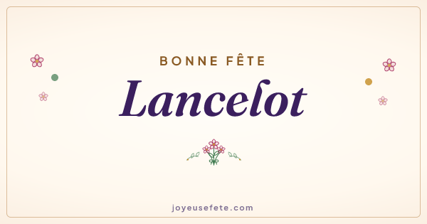 Image « Bonne fête Lancelot » au format large