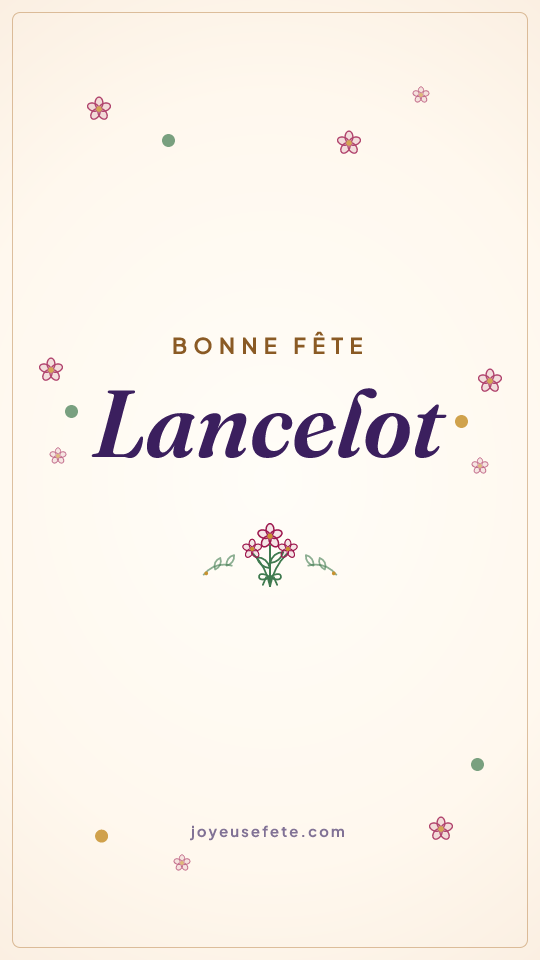Image « Bonne fête Lancelot » au format story