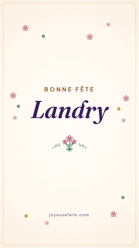 Image « Bonne fête Landry » au format story