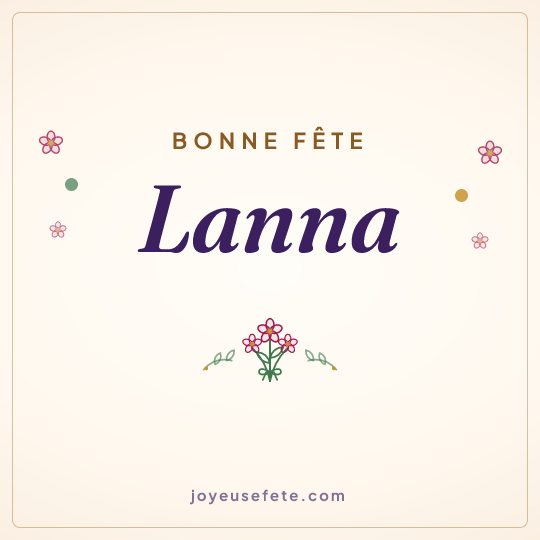 Image carrée « Bonne fête Lanna » pour WhatsApp