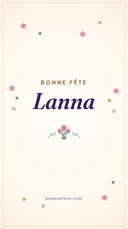 Image « Bonne fête Lanna » au format story