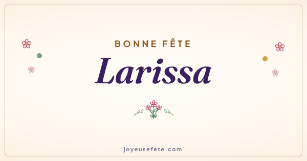 Image « Bonne fête Larissa » au format large