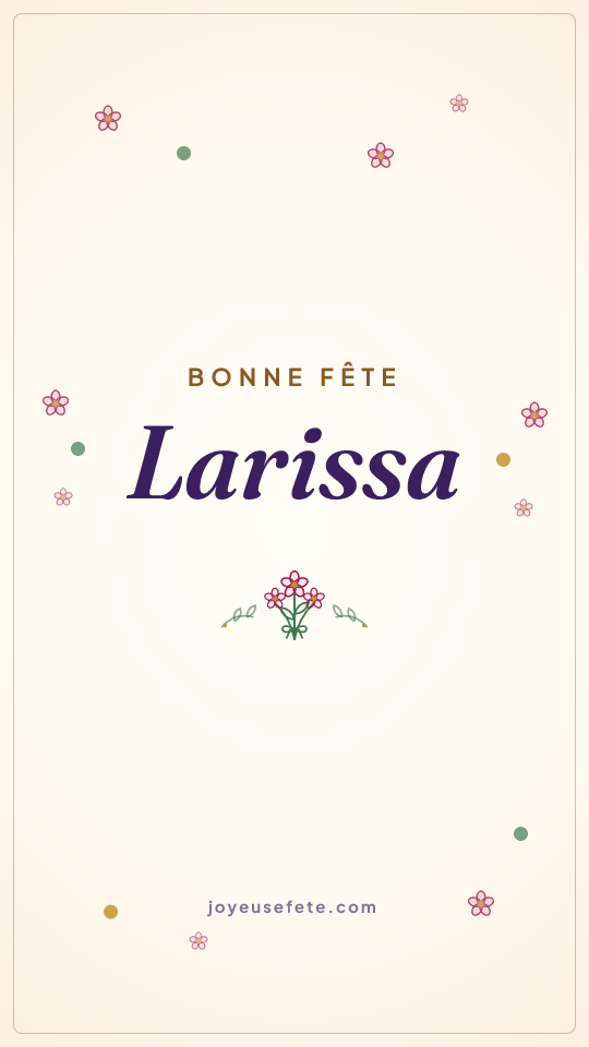 Image « Bonne fête Larissa » au format story