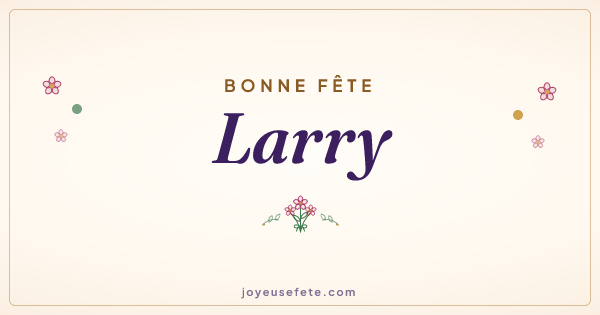 Image « Bonne fête Larry » au format large