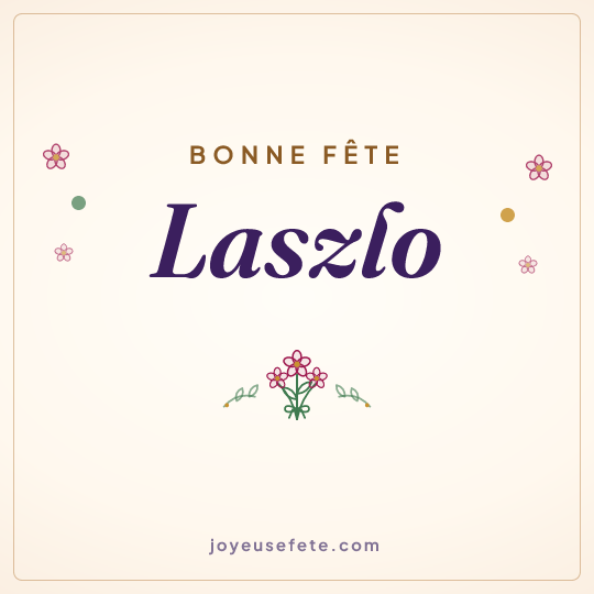 Image carrée « Bonne fête Laszlo » pour WhatsApp