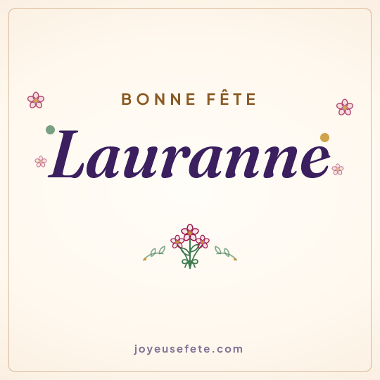 Image carrée « Bonne fête Lauranne » pour WhatsApp