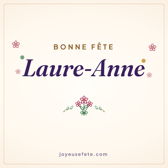 Image carrée « Bonne fête Laure-Anne » pour WhatsApp