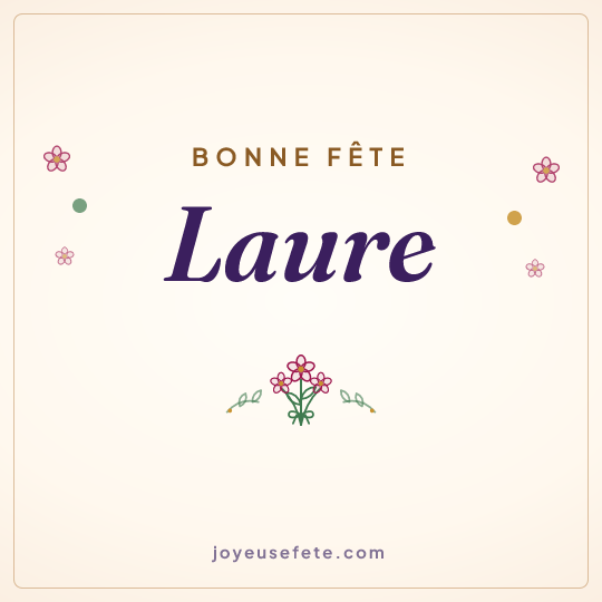 Image carrée « Bonne fête Laure » pour WhatsApp
