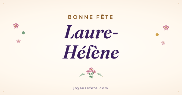 Image « Bonne fête Laure-Hélène » au format large