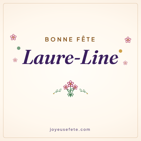 Image carrée « Bonne fête Laure-Line » pour WhatsApp