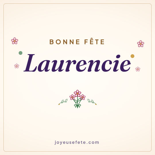 Image carrée « Bonne fête Laurencie » pour WhatsApp