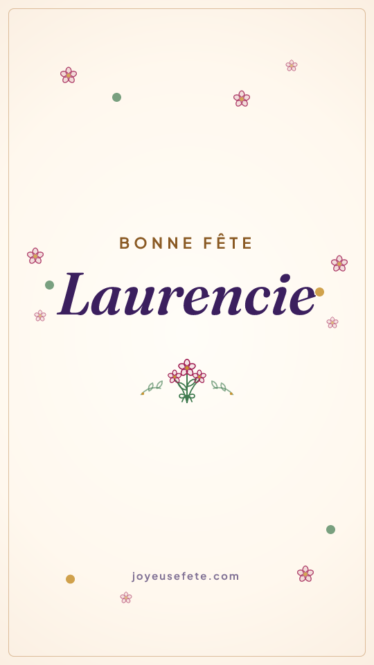 Image « Bonne fête Laurencie » au format story