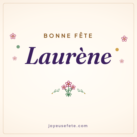 Image carrée « Bonne fête Laurène » pour WhatsApp