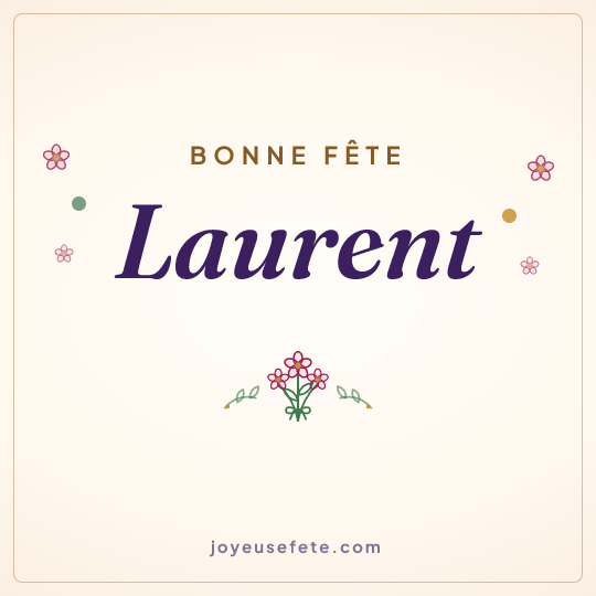 Image carrée « Bonne fête Laurent » pour WhatsApp