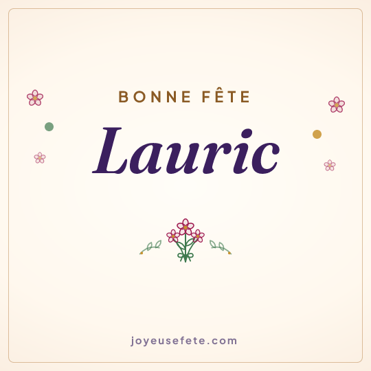 Image carrée « Bonne fête Lauric » pour WhatsApp