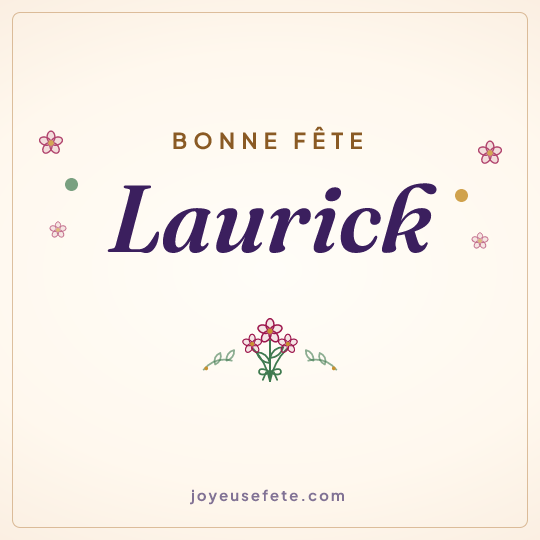 Image carrée « Bonne fête Laurick » pour WhatsApp