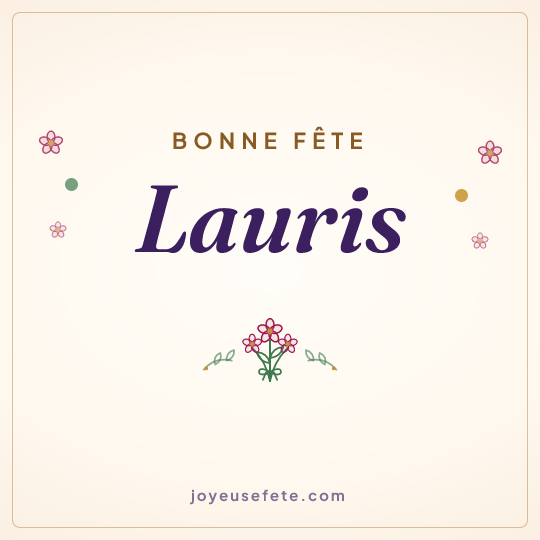 Image carrée « Bonne fête Lauris » pour WhatsApp
