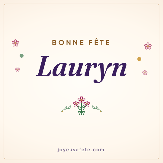Image carrée « Bonne fête Lauryn » pour WhatsApp