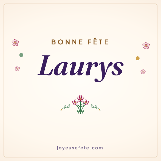 Image carrée « Bonne fête Laurys » pour WhatsApp