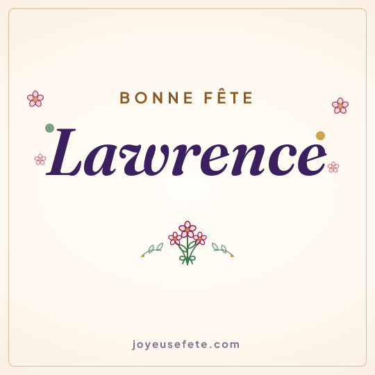 Image carrée « Bonne fête Lawrence » pour WhatsApp