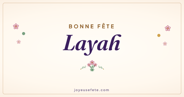 Image « Bonne fête Layah » au format large