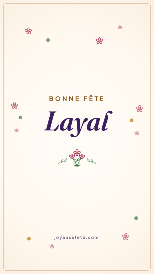Image « Bonne fête Layal » au format story