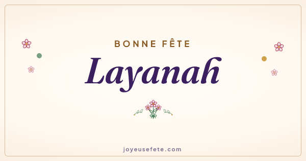 Image « Bonne fête Layanah » au format large