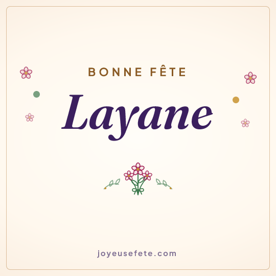 Image carrée « Bonne fête Layane » pour WhatsApp