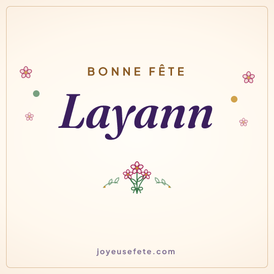 Image carrée « Bonne fête Layann » pour WhatsApp