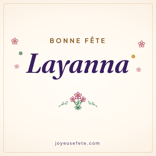 Image carrée « Bonne fête Layanna » pour WhatsApp