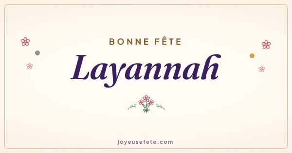 Image « Bonne fête Layannah » au format large