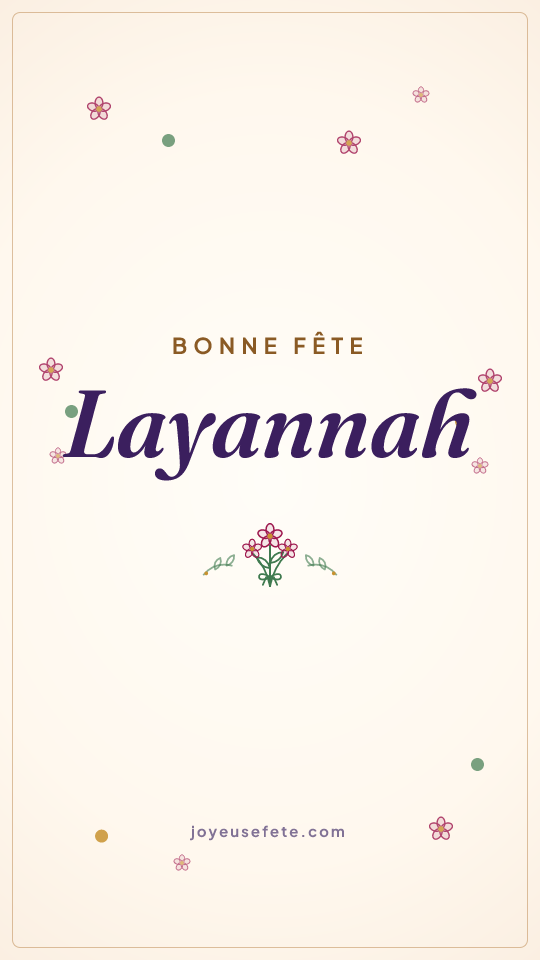 Image « Bonne fête Layannah » au format story