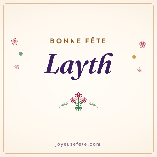 Image carrée « Bonne fête Layth » pour WhatsApp