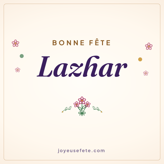 Image carrée « Bonne fête Lazhar » pour WhatsApp