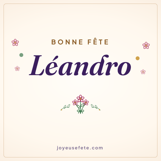 Image carrée « Bonne fête Léandro » pour WhatsApp