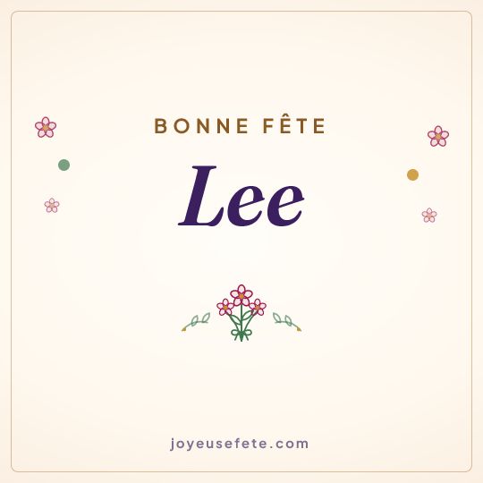 Image carrée « Bonne fête Lee » pour WhatsApp