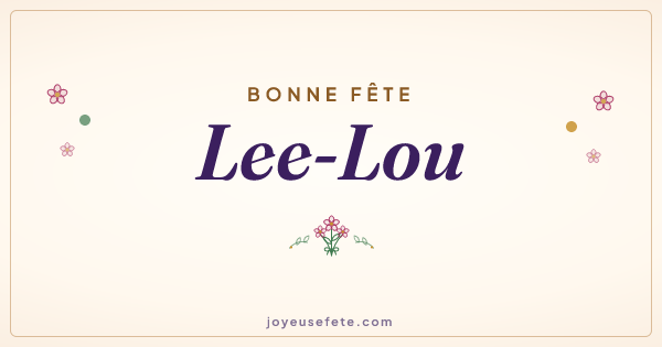 Image « Bonne fête Lee-Lou » au format large