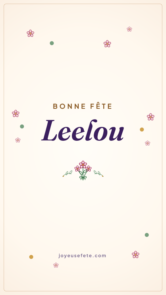 Image « Bonne fête Leelou » au format story
