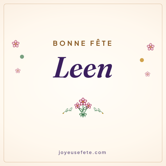Image carrée « Bonne fête Leen » pour WhatsApp