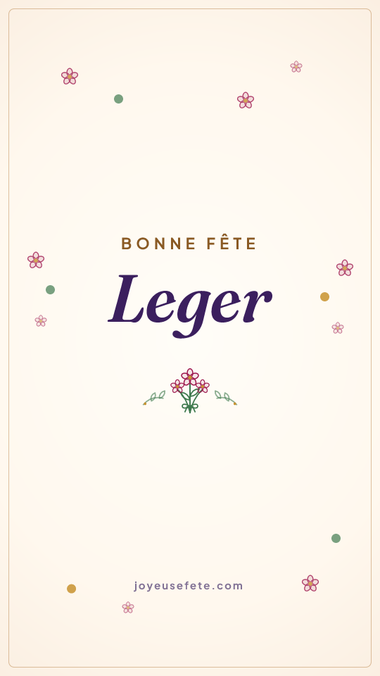 Image « Bonne fête Leger » au format story
