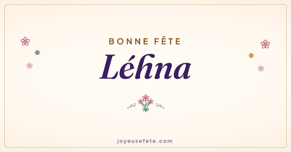 Image « Bonne fête Léhna » au format large