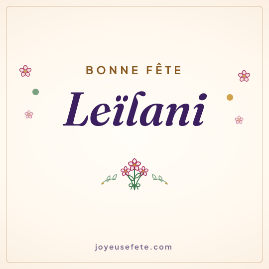 Image carrée « Bonne fête Leïlani » pour WhatsApp
