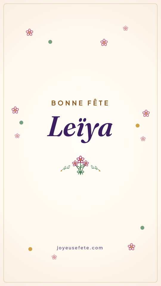 Image « Bonne fête Leïya » au format story