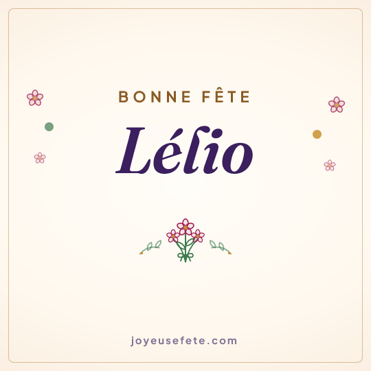 Image carrée « Bonne fête Lélio » pour WhatsApp