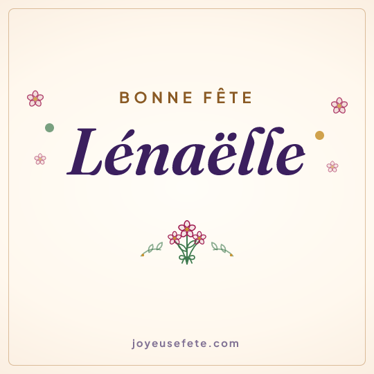 Image carrée « Bonne fête Lénaëlle » pour WhatsApp