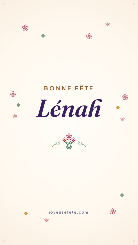 Image « Bonne fête Lénah » au format story