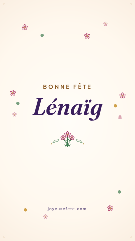 Image « Bonne fête Lénaïg » au format story