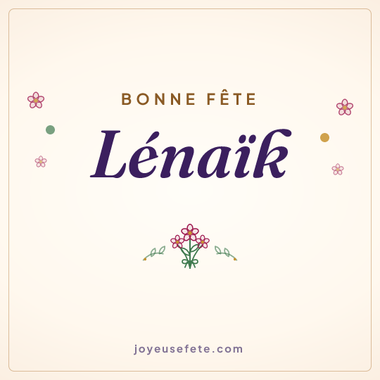 Image carrée « Bonne fête Lénaïk » pour WhatsApp